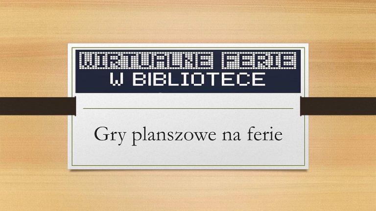 Komputera mamy dość, więc planszówkom damy w kość!