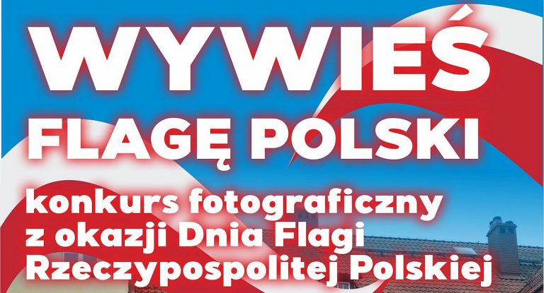 Konkurs z okazji Dnia Flagi Rzeczypospolitej Polskiej