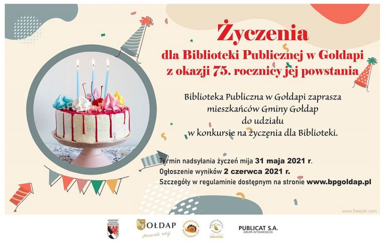 Plakat z motywem tortu ze świeczkami zapraszający do udziału w konkursie na życzenia dla Biblioteki Publicznej w Gołdapi z okazji 75 rocznicy jej powstania.