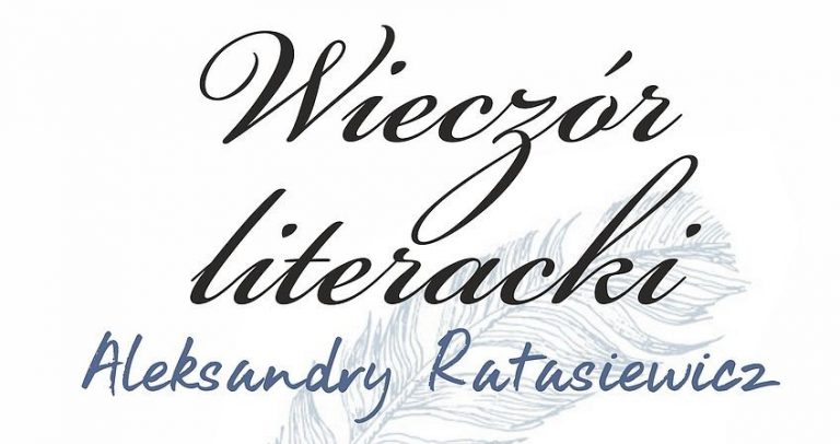 Wieczór literacki z Aleksandrą Ratasiewicz