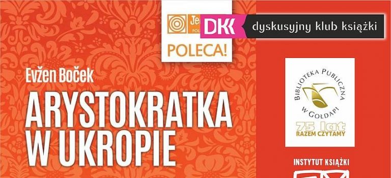 Spotkanie DKK – „Arystokratka w ukropie” Evžen Boček