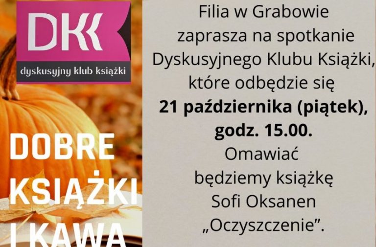 DKK w Grabowie zaprasza na spotkanie