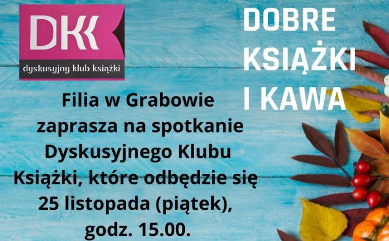 DKK w Grabowie zaprasza na spotkanie