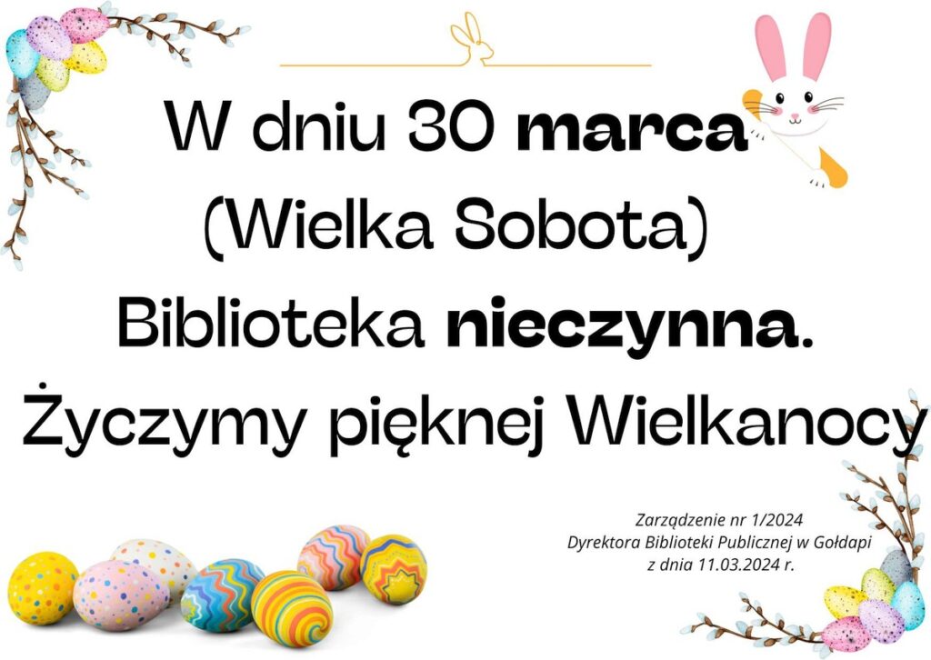 Plakat z informacją o dniu wolnym w Wielką Sobotę.