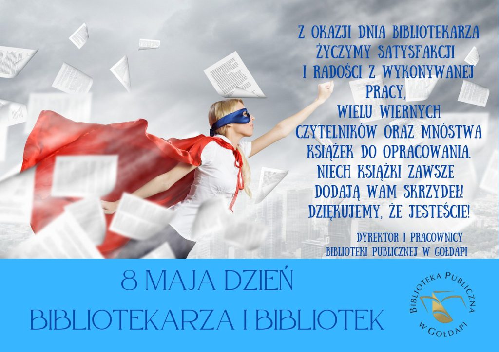 Plakat przedstawiający kobietę z peleryną z życzeniami z okazji Dnia Bibliotekarza.