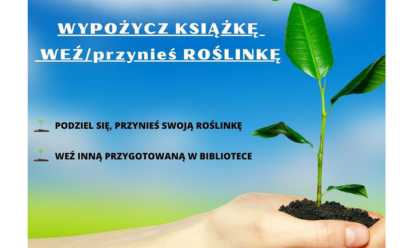 Wypożycz książkę – weź roślinę