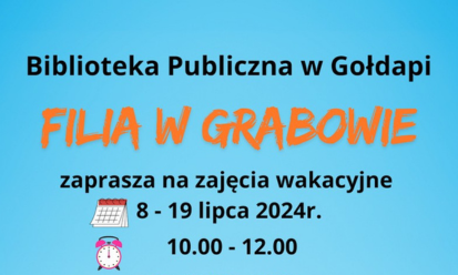 Wakacyjne zajęcia w Fili w Grabowie