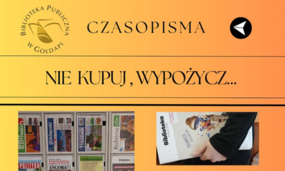 Teraz swoje ulubione czasopisma możesz wypożyczyć w gołdapskiej bibliotece publicznej