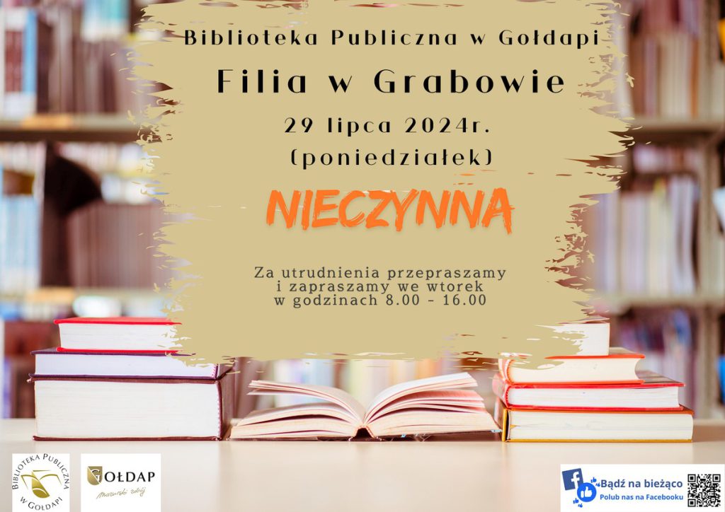 Plakat z książkami i informacją, że filia w Grabowie nieczynna w dniu 29 lipca 2024 r.