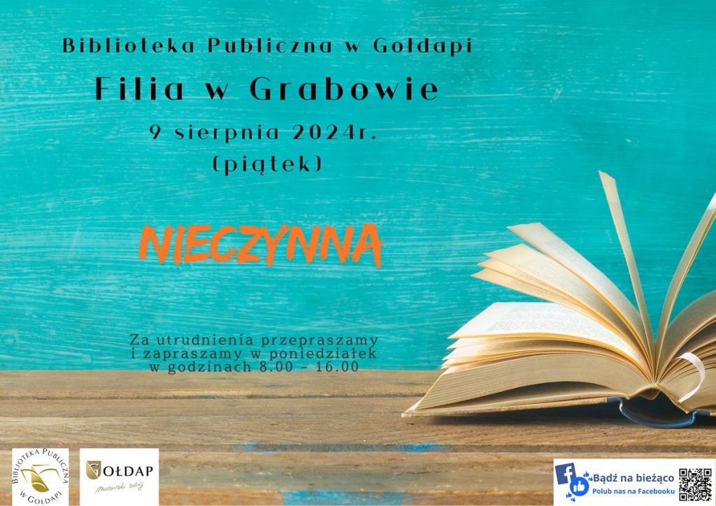 Plakat z książką i informacją, że filia w Grabowie nieczynna w dniu 9 sierpnia 2024 r.