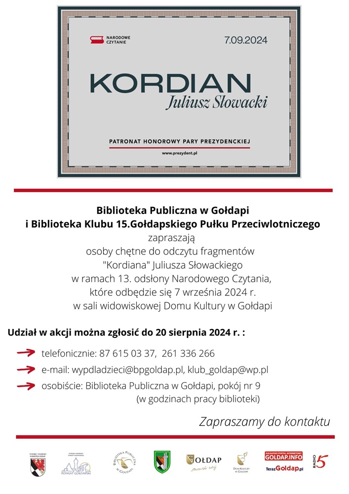 1.	Na plakacie znajduje się baner dotyczący Narodowego Czytania oraz informacja udziale w odczycie „Kordiana” Juliusza Słowackiego w ramach Narodowego Czytania.