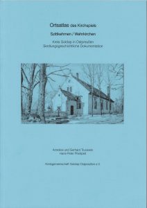 Okładka książki „Ortsatlas des Kirchspiels Szittkehmen / Wehrkirchen Kreis Goldap in Ostpreussen : Siedlungsgeschichtliche Dokumentation