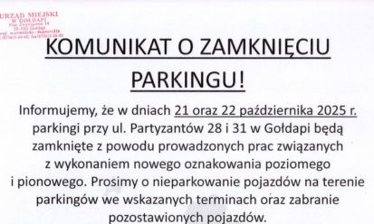 Komunikat o zamknięciu parkingu