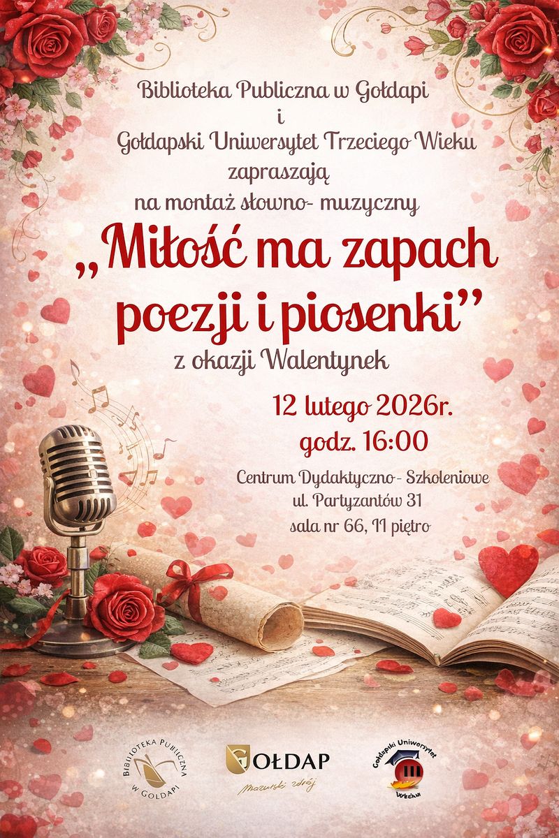 Plakat informujący o wydarzeniu, na środku plakatu położony jest zwój papieru, rozłożony zeszyt z nutami oraz mikrofon. Tło jest w odcieniach czerwieni, w górnych rogach są umieszczone róże natomiast całe tło dodatkowo wypełnione jest serduszkami.