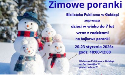 Bajkowe zimowe poranki w Bibliotece Publicznej w Gołdapi