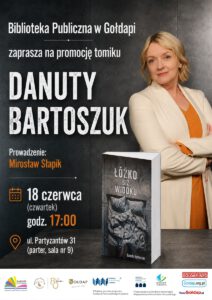 Plakat informujący o spotkaniu z Danutą Bartoszuk w dniu 18.06.2026r.